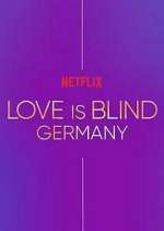 Watch Love Is Blind: Germany Soap2day