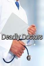 Watch Deadly Doctors Soap2day
