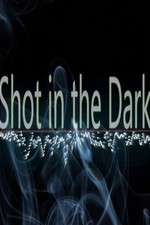 Watch Shot in the Dark Soap2day