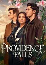 Watch Providence Falls Soap2day