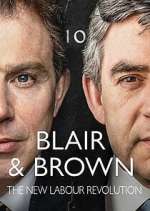 Watch Blair & Brown: The New Labour Revolution Soap2day