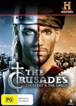 Watch The Crusades: Crescent and the Cross Soap2day