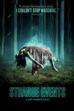 Watch Strange Events Soap2day