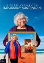 Watch Miriam Margolyes Impossibly Australian Soap2day