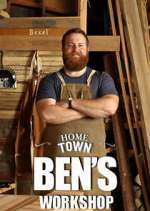 Watch Home Town: Ben's Workshop Soap2day