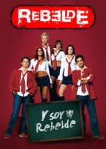 Watch Rebelde Soap2day