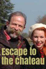 Watch Escape to the Chateau Soap2day