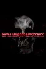 Watch Royal Murder Mysteries Soap2day