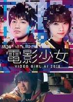 Watch Denei Shojo: Video Girl AI 2018 Soap2day