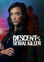 Watch Descent of a Serial Killer Soap2day