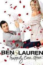 Watch Ben & Lauren Happily Ever After Soap2day