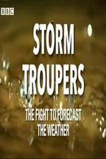 Watch Storm Troupers: The Fight to Forecast the Weather Soap2day