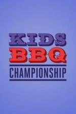 Watch Kids BBQ Championship Soap2day