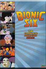 Watch Bionic Six Soap2day