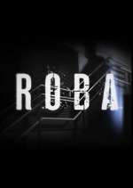 Watch Roba Soap2day