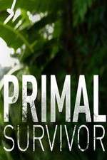 Watch Primal Survivor Soap2day