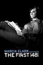 Watch Marcia Clark Investigates The First 48 Soap2day