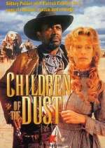 Watch Children of the Dust Soap2day