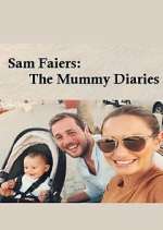 Watch Sam & Billie: The Mummy Diaries Soap2day
