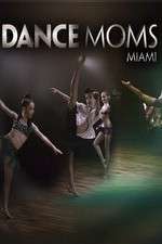 Watch Dance Moms Miami Soap2day