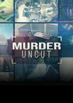 Watch Murder Uncut Soap2day