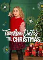 twelve dates \'til christmas season 1 episode 1 tv poster